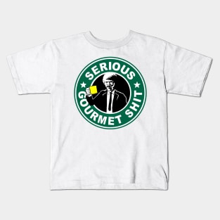 Serious Gourmet Starbucks Kids T-Shirt